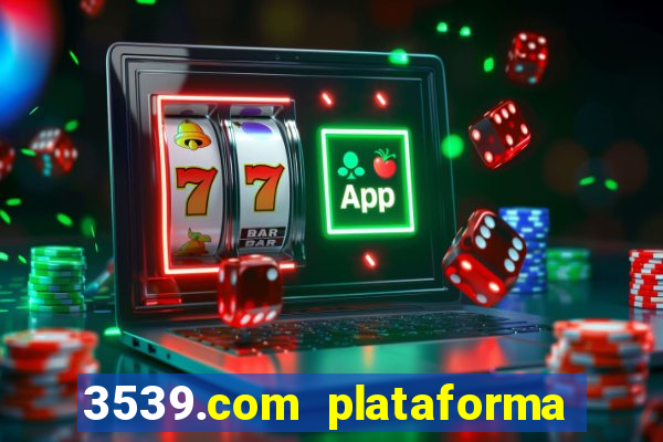 3539.com plataforma de jogos